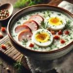 White Borscht Żurek Soup A Classic Polish Recipe